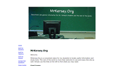 Desktop Screenshot of mrkersey.org